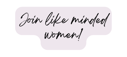 Join like minded women